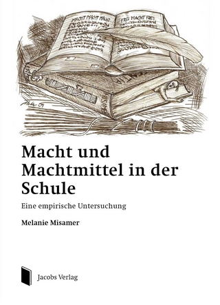 Macht und Machtmittel in der Schule