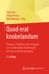 Quod erat knobelandum - Löh, Clara; Krauss, Stefan; Kilbertus, Niki