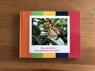 Was man sich im Schmetterlingshaus erzählt ....