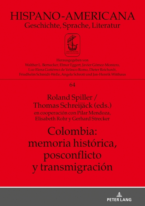 Colombia: memoria hist&oacute;rica, postconflicto y transmigraci&oacute;n - 