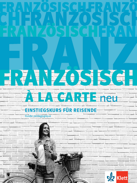 Franz&ouml;sisch &agrave; la carte neu A1