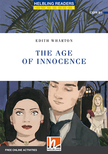 Helbling Readers Blue Series, Level 5 / The Age of Innocence, Class Set - EDITH WARTON