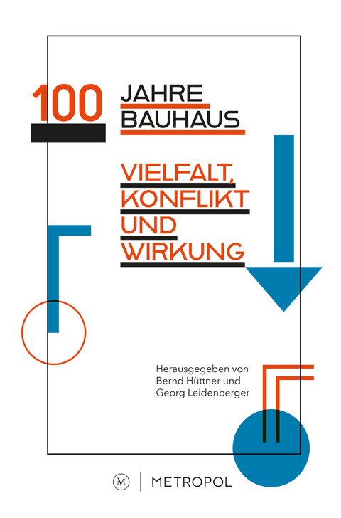 100 Jahre Bauhaus - Georg Leidenberger