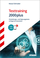 STARK Testtraining 2000plus - J&uuml;rgen Hesse, Hans Christian Schrader