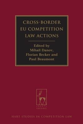 Cross-Border EU Competition Law Actions - 