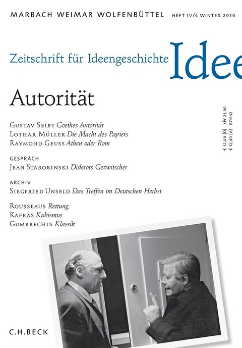 Zeitschrift f&uuml;r Ideengeschichte Heft IV/4 Winter 2010: Autorit&auml;t