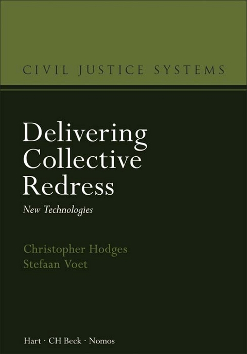 Delivering Collective Redress - Christopher Hodges, Stefaan Voet