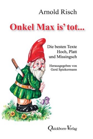 Onkel Max is´ tot