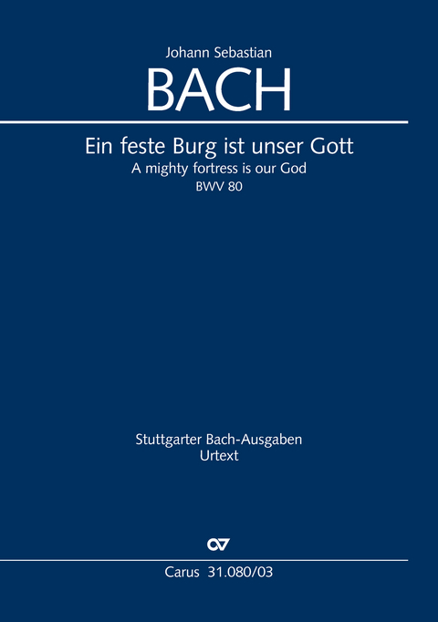 Ein feste Burg ist unser Gott (Klavierauszug) - Johann Sebastian Bach
