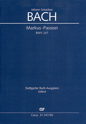 Markus-Passion (Klavierauszug) - Johann Sebastian Bach