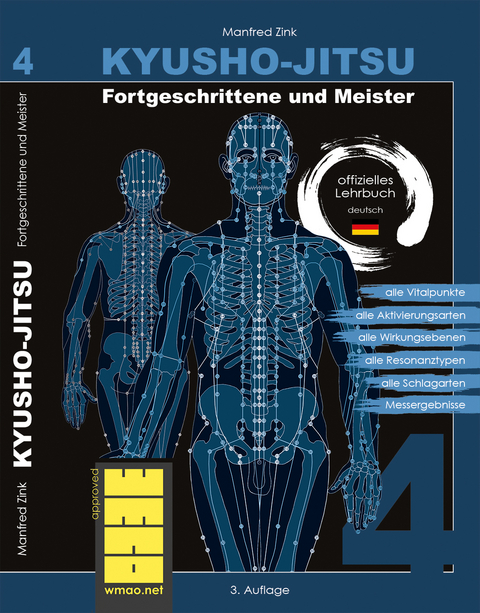 Kyusho-Jitsu - Fortgeschrittene und Meister - Manfred Zink