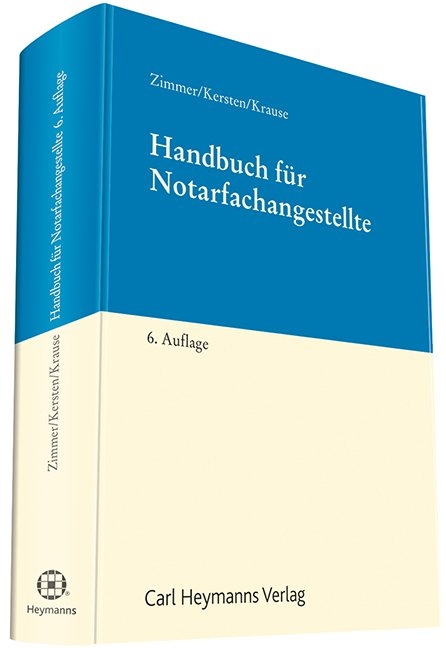 Handbuch f&uuml;r Notarfachangestellte - Maximilian Zimmer