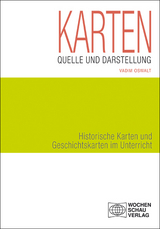 Karten als Quelle und Darstellung - Vadim Oswalt