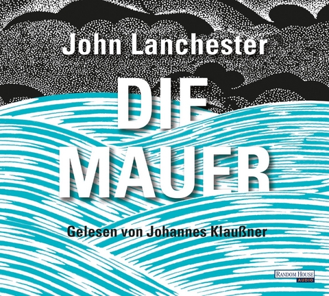 Die Mauer - John Lanchester