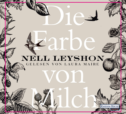 Die Farbe von Milch - Nell Leyshon