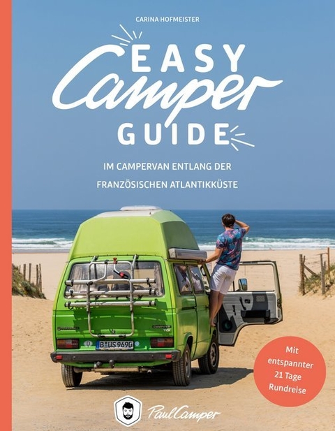Easy Camper Guide - Carina Hofmeister