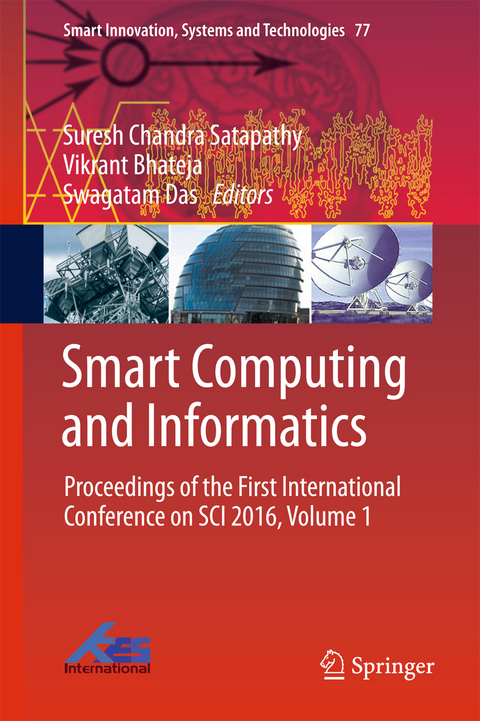 Smart Computing and Informatics - 