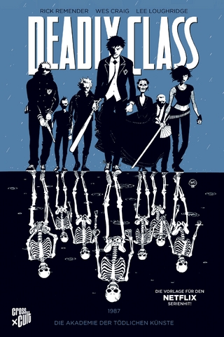 Deadly Class 1: Die Akademie der tödlichen Künste