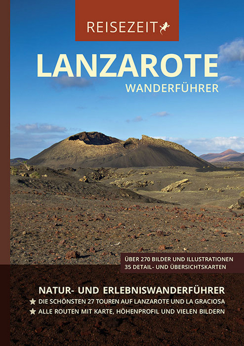 Wanderf&uuml;hrer Lanzarote &ndash; Reisezeit &ndash; GEQUO Verlag