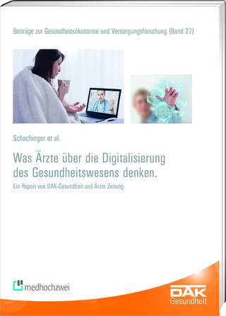Was Ärzte über die Digitalisierung des Gesundheitswesens denken