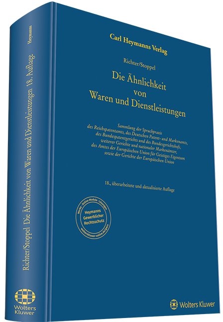 &Auml;hnlichkeit von Waren und Dienstleistungen - Bruno Richter, Wolfgang Stoppel