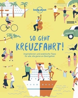 So geht Kreuzfahrt! - Lonely Planet