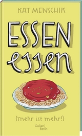 Essen essen - Kat Menschik