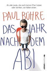 Das Jahr nach dem Abi - Paul David B&uuml;hre