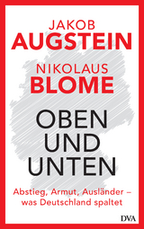 Oben und unten - Jakob Augstein, Nikolaus Blome
