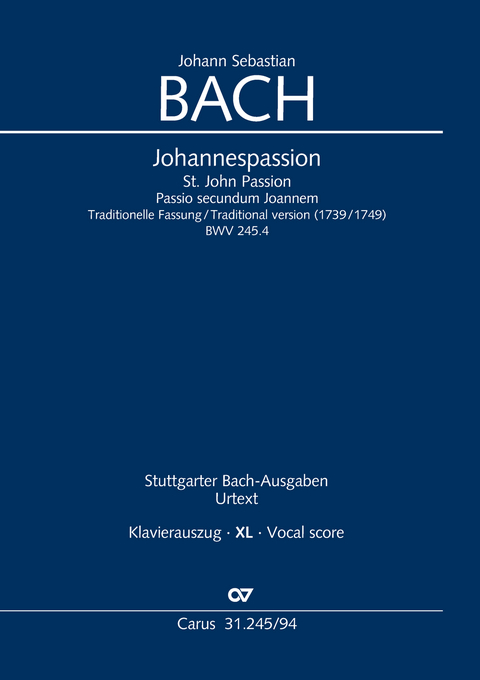 Johannespassion (Klavierauszug XL) - Johann Sebastian Bach