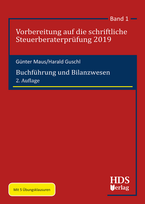 Buchf&uuml;hrung und Bilanzwesen - G&uuml;nter Maus, Harald Guschl