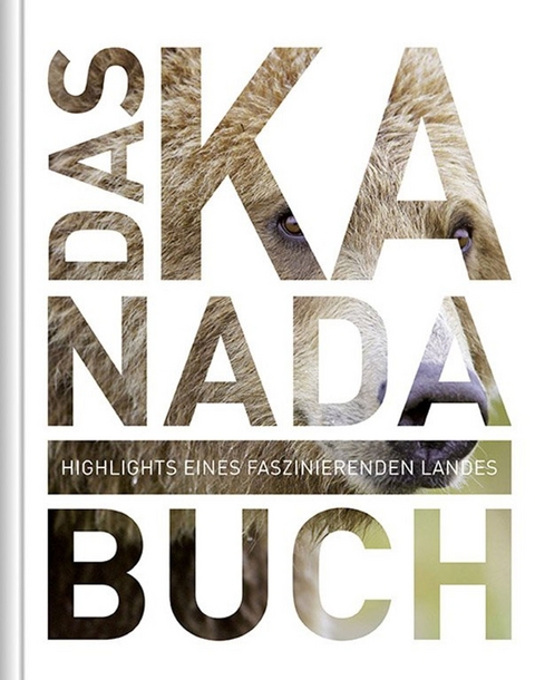 Das Kanada Buch - 