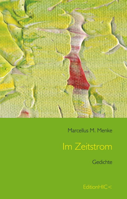 Im Zeitstrom - Marcellus M. Menke