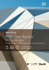 BIM - Das digitale Miteinander - Pilling, André