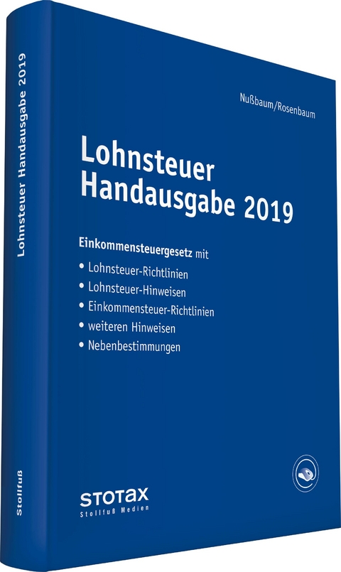 Lohnsteuer Handausgabe 2019 - Sabine Nu&szlig;baum, Gerlinde Rosenbaum