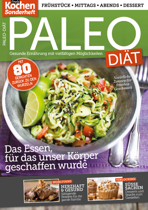 Simply Kochen Sonderheft: Paleo-Di&auml;t - Oliver Buss