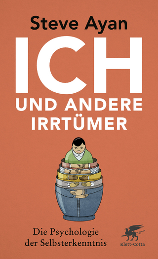 Ich und andere Irrtümer