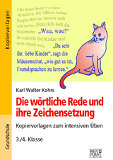 Die w&ouml;rtliche Rede und ihre Zeichensetzung - Karl Walter Kohrs