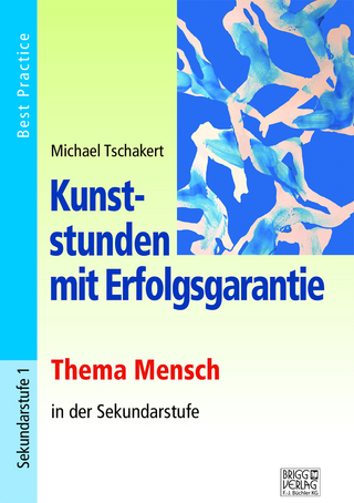 Kunststunden mit Erfolgsgarantie - Thema Mensch