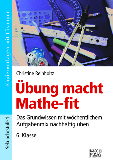 &Uuml;bung macht Mathe-fit 6. Klasse - Christine Reinholtz