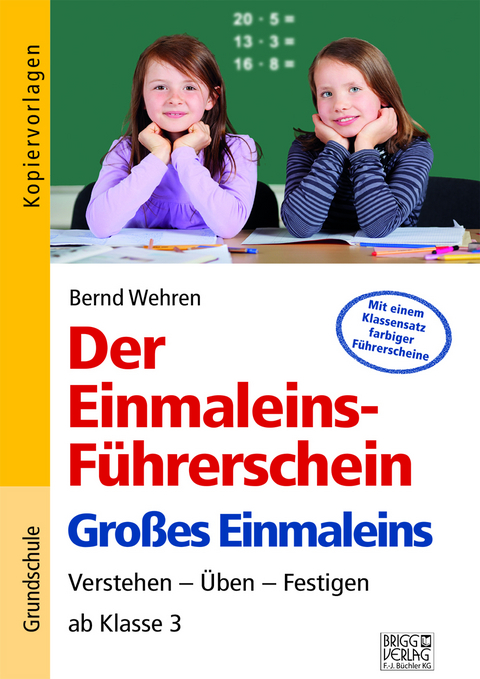 Der Einmaleins-F&uuml;hrerschein - Gro&szlig;es Einmaleins - Bernd Wehren