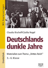 Deutschlands dunkle Jahre - Claudia Bischoff, C&auml;cilia Nagel