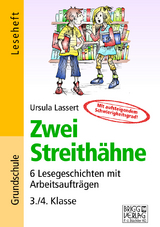 Zwei Streith&auml;hne - Ursula Lassert
