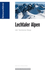 Skitourenf&uuml;hrer Lechtaler Alpen - Dieter Elsner, Michael Seifert