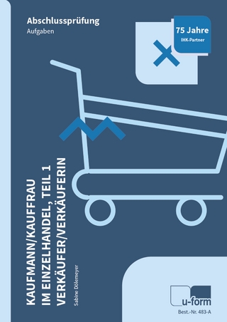 Kaufmann/Kauffrau im Einzelhandel Teil 1 und Verkäufer/Verkäuferin