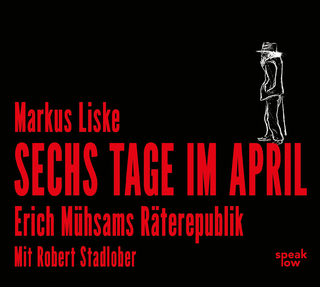 Sechs Tage im April