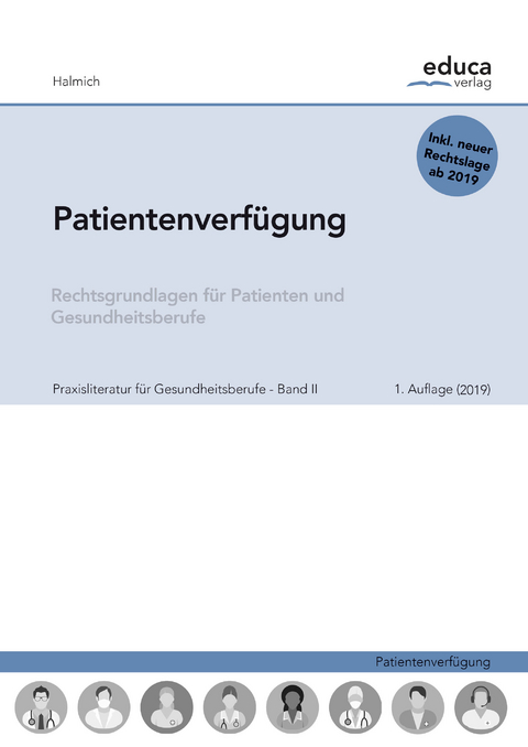 Patientenverf&uuml;gung - Michael Halmich