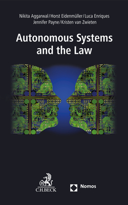 Autonomous Systems and the Law