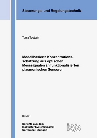 Modellbasierte Konzentrationsschätzung aus optischen Messsignalen an funktionalisierten plasmonischen Sensoren