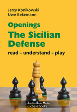 Openings - Sicilian Defense - Jerzy Konikowski, Uwe Bekemann